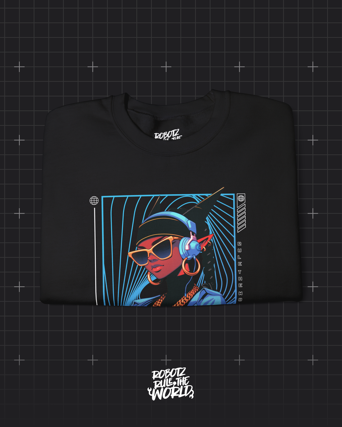Robotz Rule The World Sweatshirt #001