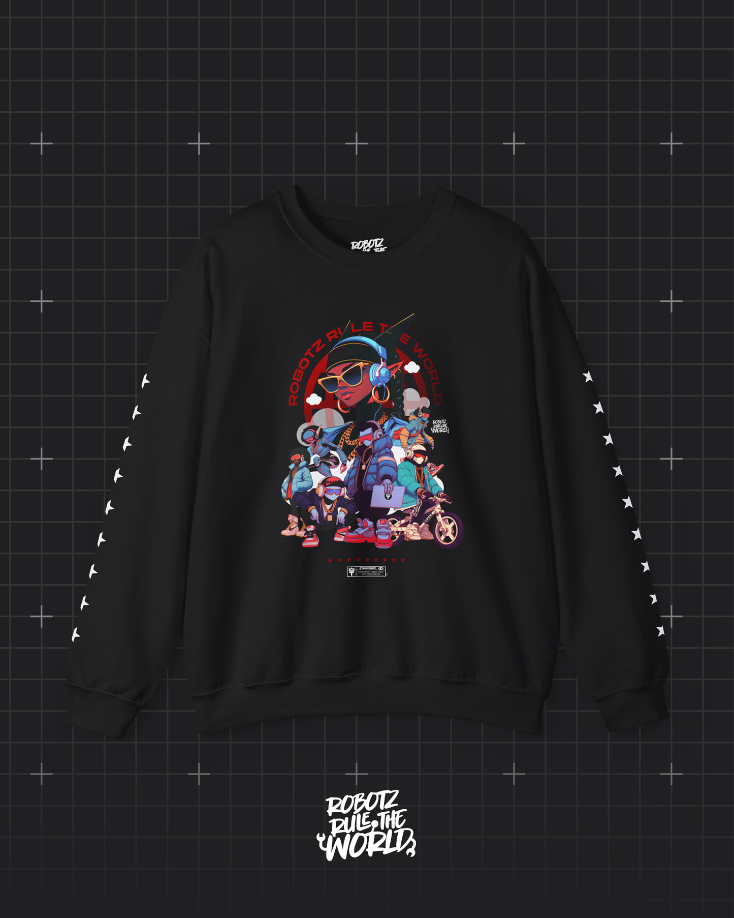 Robotz Rule The World Sweatshirt #002