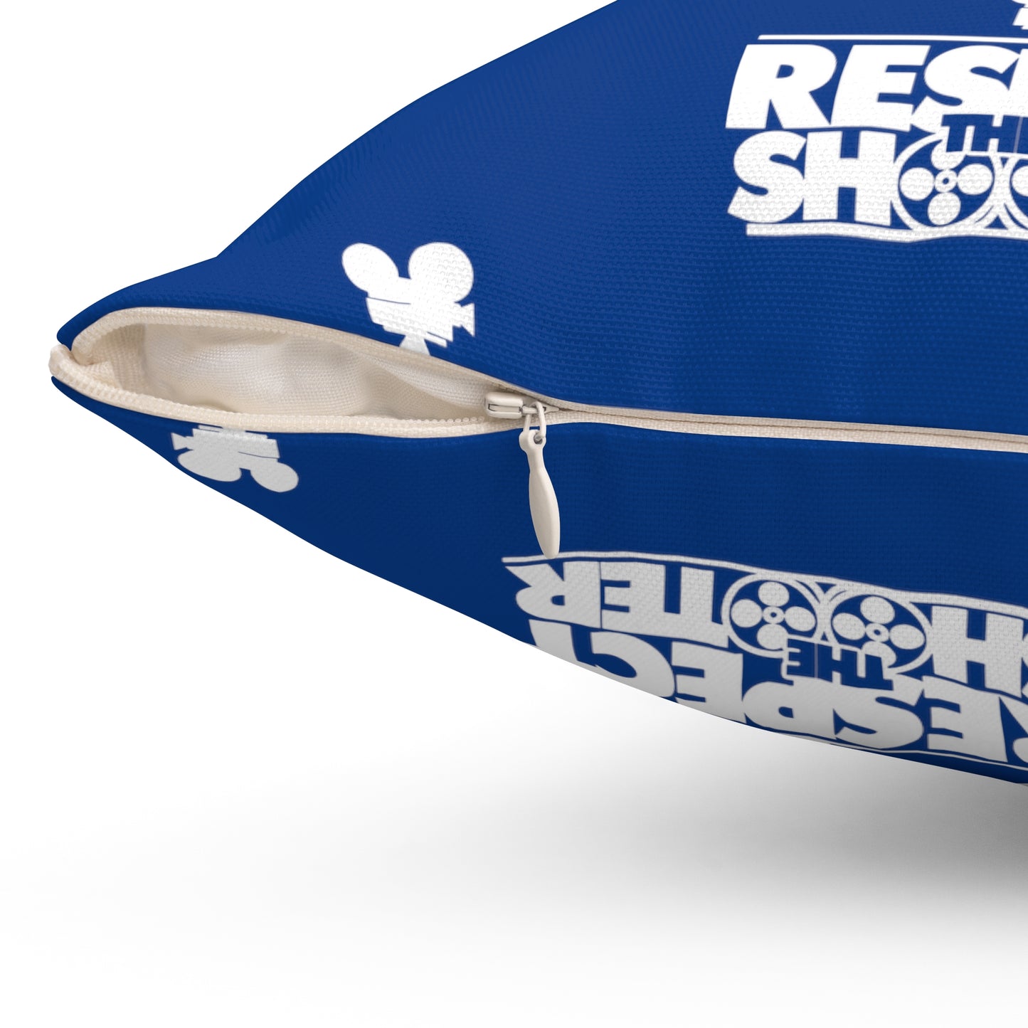 RESPECT THE SHOOTER Square Pillow (Blue)