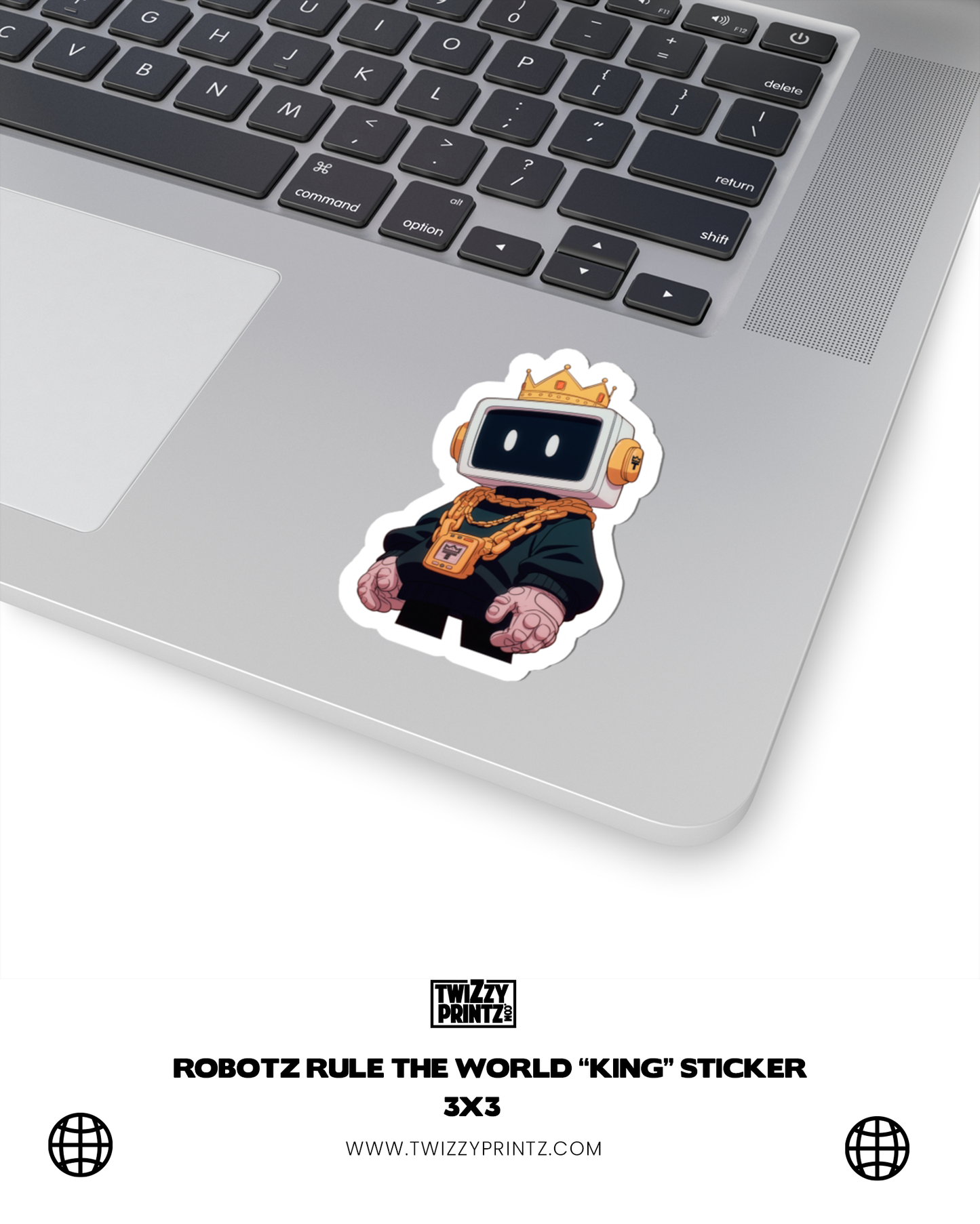 RobotzRuleTheWorld KING Sticker